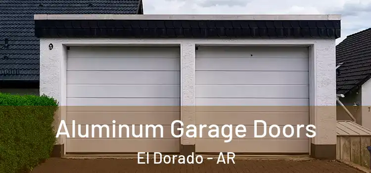  Aluminum Garage Doors El Dorado - AR
