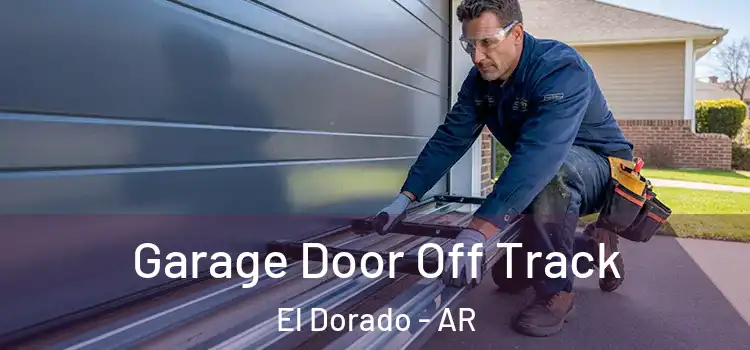  Garage Door Off Track El Dorado - AR