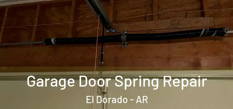  Garage Door Spring Repair El Dorado - AR