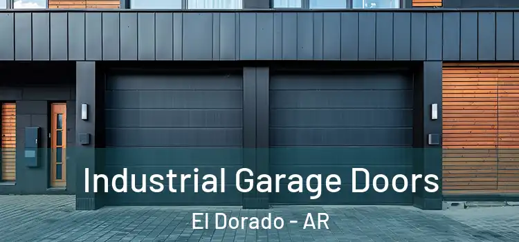  Industrial Garage Doors El Dorado - AR