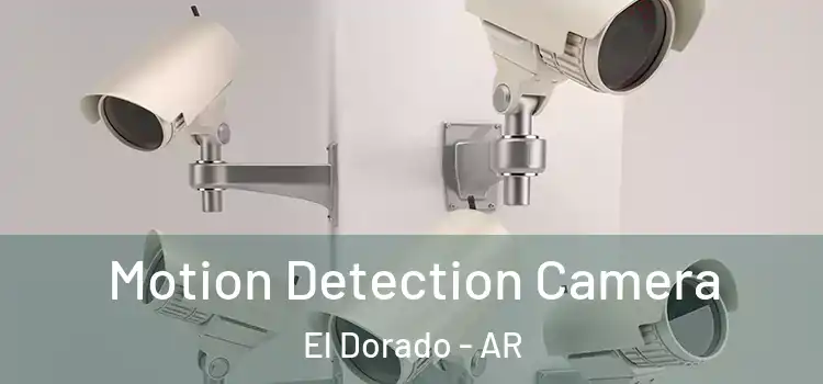  Motion Detection Camera El Dorado - AR