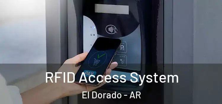  RFID Access System El Dorado - AR