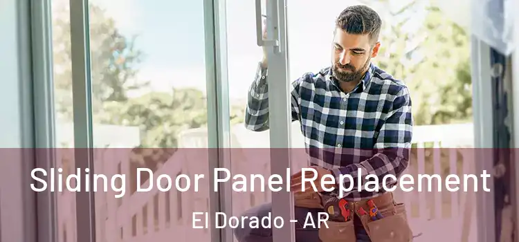  Sliding Door Panel Replacement El Dorado - AR