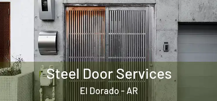  Steel Door Services El Dorado - AR